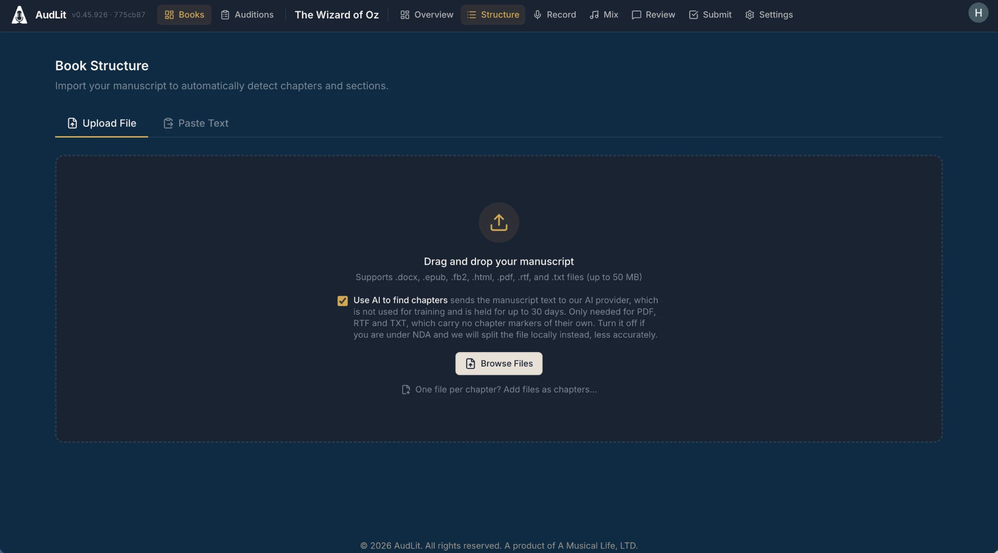 The empty Structure tab — the Import Your Manuscript state, showing the drag-and-drop area, Browse Files, the Paste Text tab and the Use AI to find chapters option.